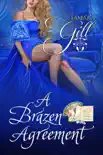 A Brazen Agreement synopsis, comments