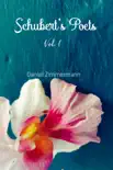 Schubert’s Poets, Vol. I sinopsis y comentarios