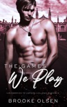 The Games We Play book summary, reviews and download