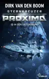 Sternkreuzer Proxima - In den Untergrund synopsis, comments
