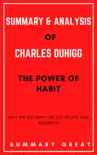 The Power of Habit by Charles Duhigg - Summary and Analysis synopsis, comments
