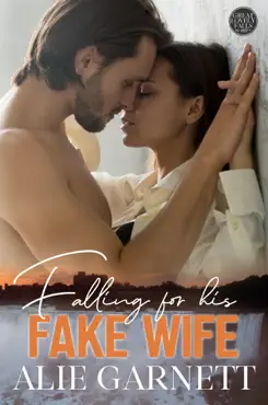 falling for his fake wife book cover image