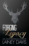 Forging Legacy sinopsis y comentarios