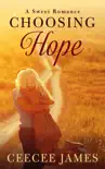 Choosing Hope synopsis, comments