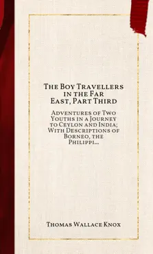 the boy travellers in the far east, part third book cover image