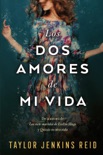 Los dos amores de mi vida book summary, reviews and downlod