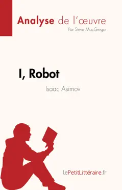 i, robot de isaac asimov (analyse de l'œuvre) imagen de la portada del libro
