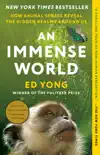 An Immense World synopsis, comments