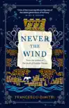 Never the Wind synopsis, comments