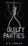 The Guilty Parties synopsis, comments