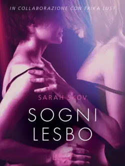 sogni lesbo - breve racconto erotico imagen de la portada del libro