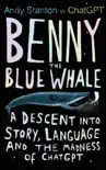 Benny the Blue Whale synopsis, comments