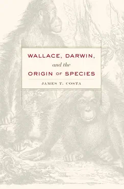 wallace, darwin, and the origin of species book cover image