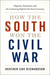 How the South Won the Civil War synopsis, comments
