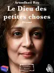 Arundhati Roy - Le Dieu des petites choses - Résumé sinopsis y comentarios
