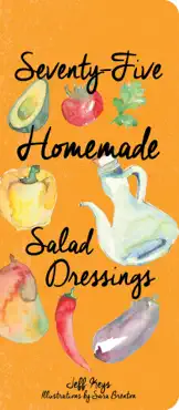 seventy-five homemade salad dressings book cover image