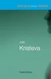 Julia Kristeva sinopsis y comentarios