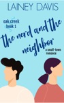 The Nerd and the Neighbor