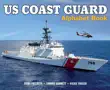 US Coast Guard Alphabet Book synopsis, comments