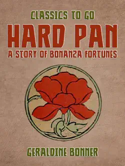 hard pan a story of bonanza fortunes book cover image