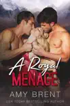 A Royal Menage synopsis, comments