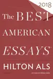 The Best American Essays 2018 synopsis, comments