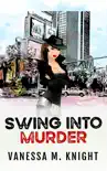 Swing into Murder synopsis, comments