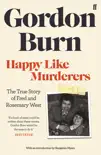 Happy Like Murderers synopsis, comments