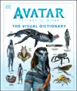 Avatar The Way of Water The Visual Dictionary synopsis, comments