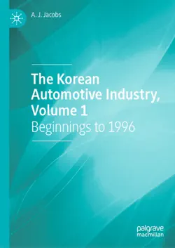 the korean automotive industry, volume 1 book cover image