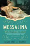 Messalina synopsis, comments