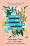 Before You Meet Your Future Husband synopsis, comments