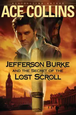jefferson burke and the secret of the lost scroll book cover image