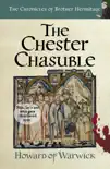The Chester Chasuble synopsis, comments