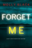 Forget Me (A Katie Winter FBI Suspense Thriller—Book 6) book summary, reviews and downlod