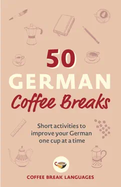 50 german coffee breaks book cover image