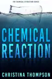 Chemical Reaction synopsis, comments