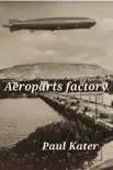 Aeroparts Factory synopsis, comments