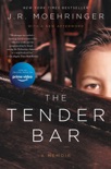 The Tender Bar book summary, reviews and download