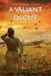 A Valiant Deceit synopsis, comments