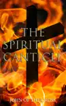 The Spiritual Canticle synopsis, comments