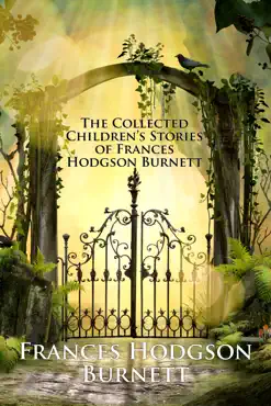 the collected children’s stories of frances hodgson burnett imagen de la portada del libro