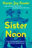 Sister Noon synopsis, comments