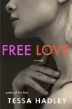 Free Love synopsis, comments