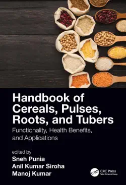 handbook of cereals, pulses, roots, and tubers book cover image