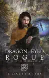 Dragon-Eyed Rogue synopsis, comments