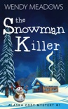 The Snowman Killer book summary, reviews and download