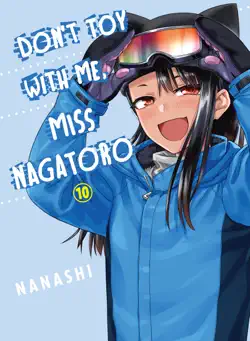don't toy with me, miss nagatoro volume 10 book cover image