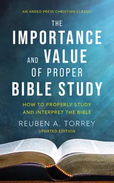 the importance and value of proper bible study book cover image