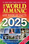 The World Almanac and Book of Facts 2025 synopsis, comments